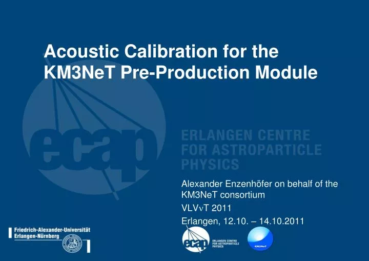 acoustic calibration for the km3net pre production module