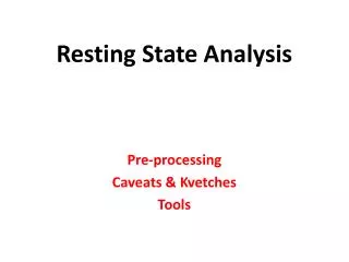 Resting State Analysis