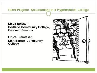 Team Project: Assessment in a Hypothetical College
