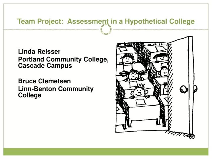 team project assessment in a hypothetical college