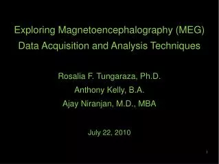 Exploring Magnetoencephalography (MEG ) Data Acquisition and Analysis Techniques