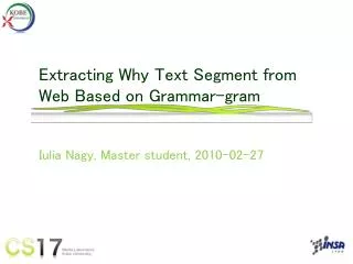 Extracting Why Text Segment from Web Based on Grammar-gram
