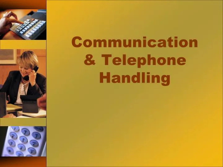 communication telephone handling