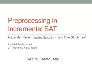 P reprocessing in i ncremental SAT