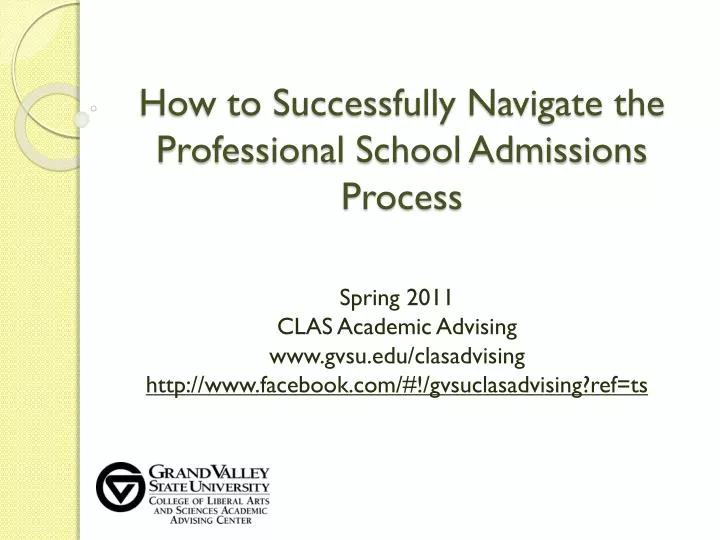 how to successfully navigate the professional school admissions process