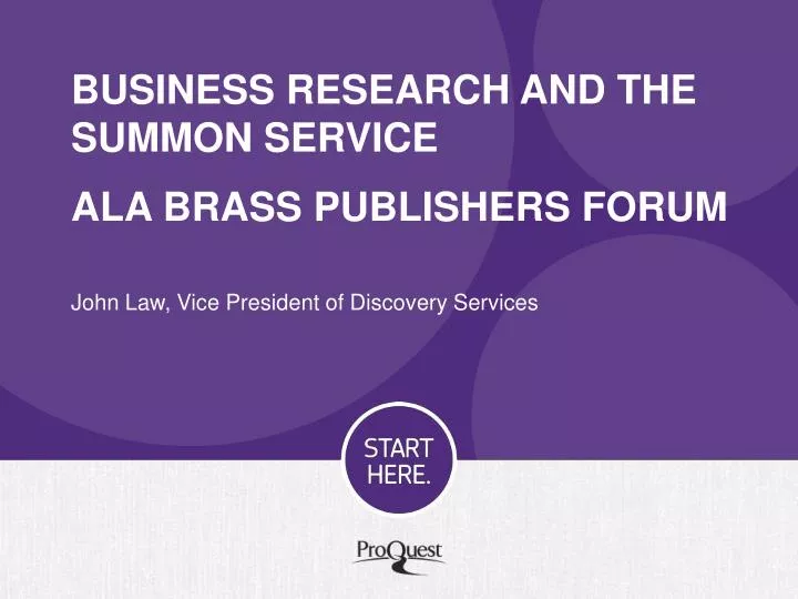 business research and the summon service ala brass publishers forum