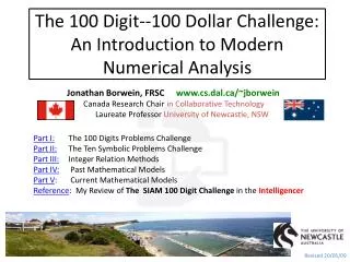 The 100 Digit--100 Dollar Challenge: An Introduction to Modern Numerical Analysis