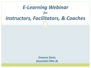 E-Learning Webinar for Instructors, Facilitators, &amp; Coaches