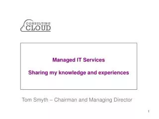 Managed IT Services Sharing my knowledge and experiences