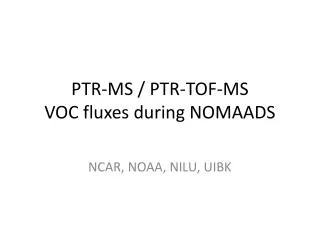 PTR-MS / PTR-TOF-MS VOC fluxes during NOMAADS