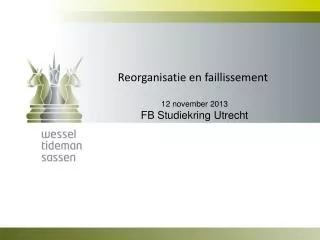 Reorganisatie en faillissement