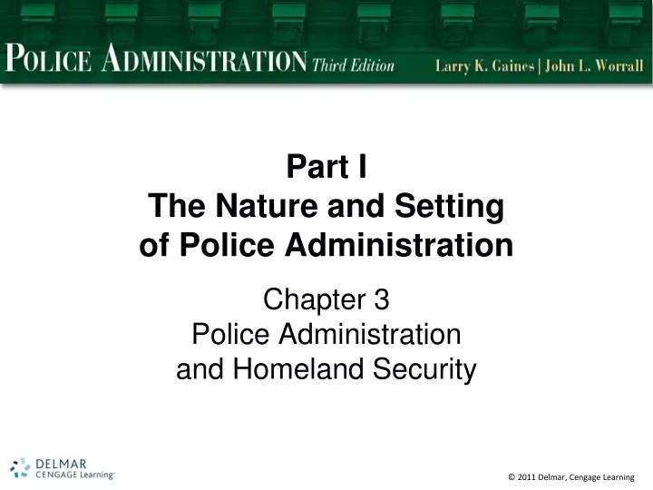 part i the nature and setting of police administration