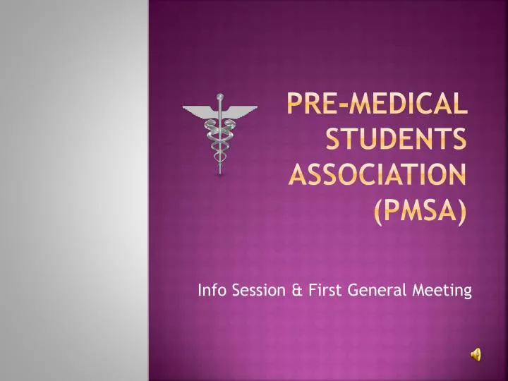 pre medical students association pmsa