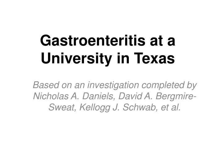 gastroenteritis at a university in texas