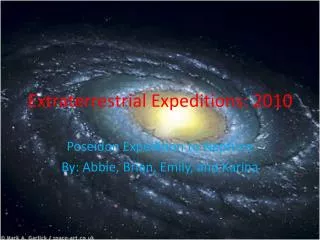 Extraterrestrial Expeditions: 2010