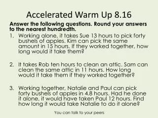 Accelerated Warm Up 8.16