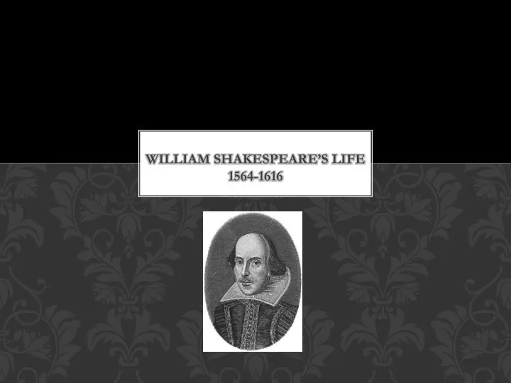 william shakespeare s life 1564 1616