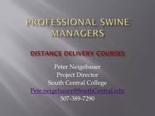 Professional Swine Managers Distance Delivery Courses