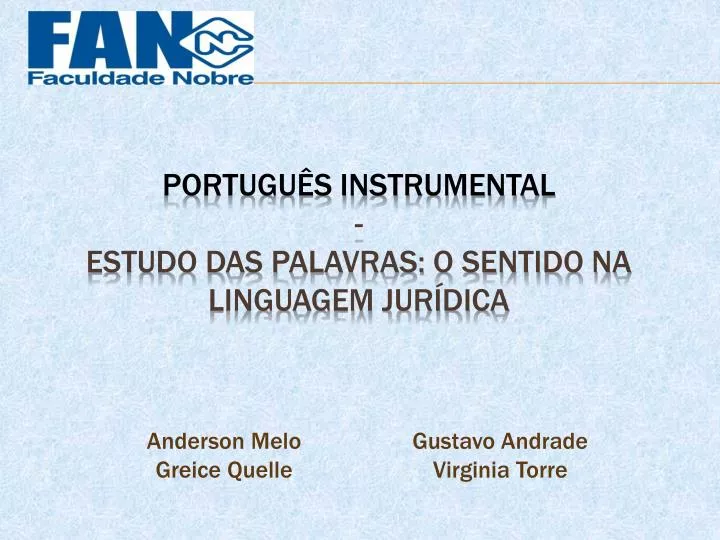 portugu s instrumental estudo das palavras o sentido na linguagem jur dica