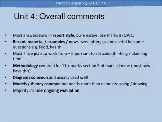 Unit 4: Overall comments