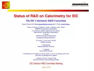 Status of R&amp;D on Calorimetry for EIC