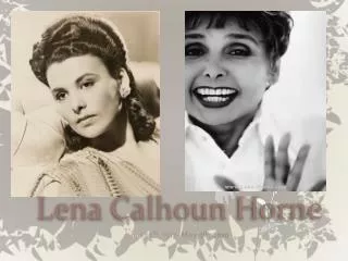 Lena Calhoun Horne