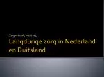 Langdurige zorg in Nederland en Duitsland - slide 1