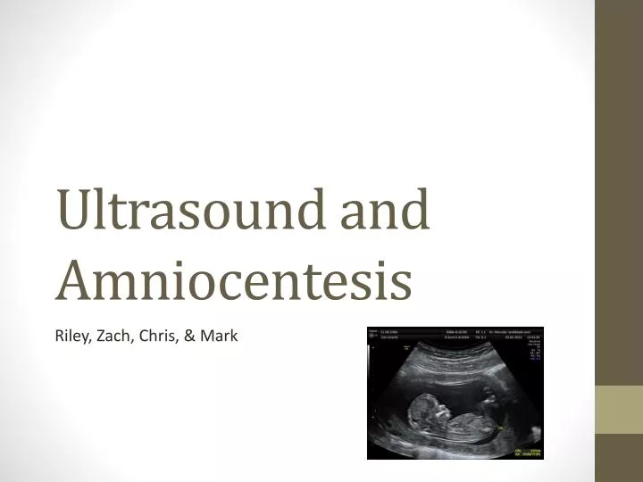 ultrasound and amniocentesis