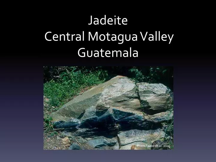 jadeite central motagua valley guatemala
