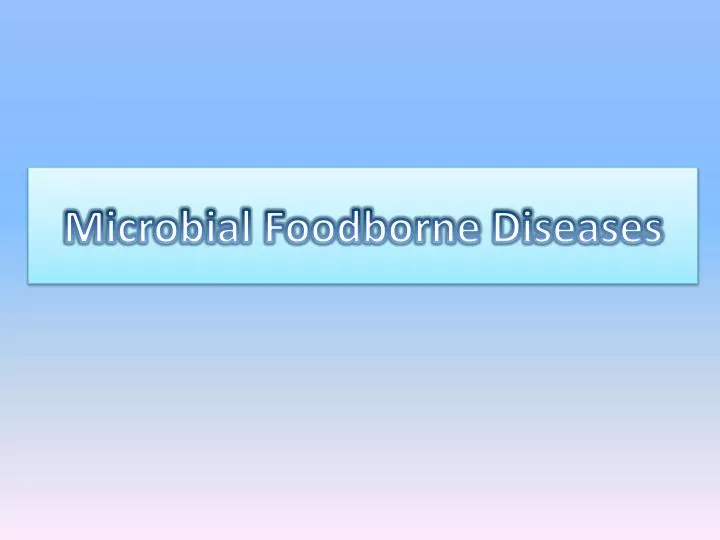 microbial foodborne diseases