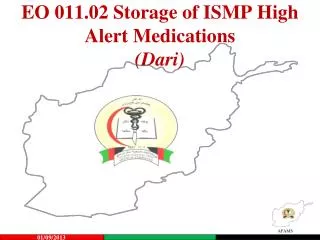 EO 011.02 Storage of ISMP High Alert Medications (Dari)