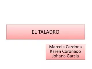 el taladro