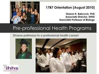 Pre-professional Health Programs