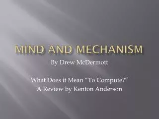 Mind and Mechanism