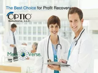 The Best Choice for Profit Recovery