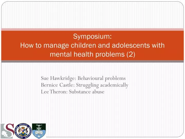 symposium how to manage children and adolescents with mental health problems 2