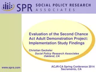 Evaluation of the Second Chance Act Adult Demonstration Project: Implementation Study Findings