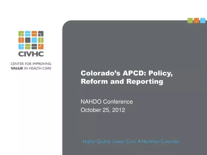 colorado s apcd policy reform and reporting