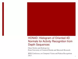 HON4D: Histogram of Oriented 4D Normals for Activity Recognition from Depth Sequences