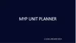 MYP UNIT PLANNER - slide 1