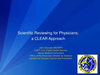 Scientific Reviewing for Physicians: a CLEAR Approach