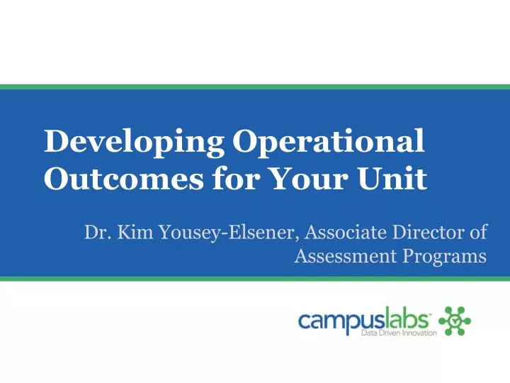 developing operational outcomes for your unit