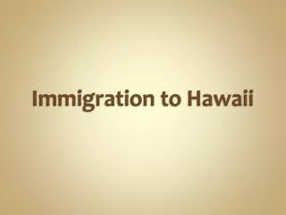 Immigration to Hawaii