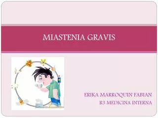 miastenia gravis