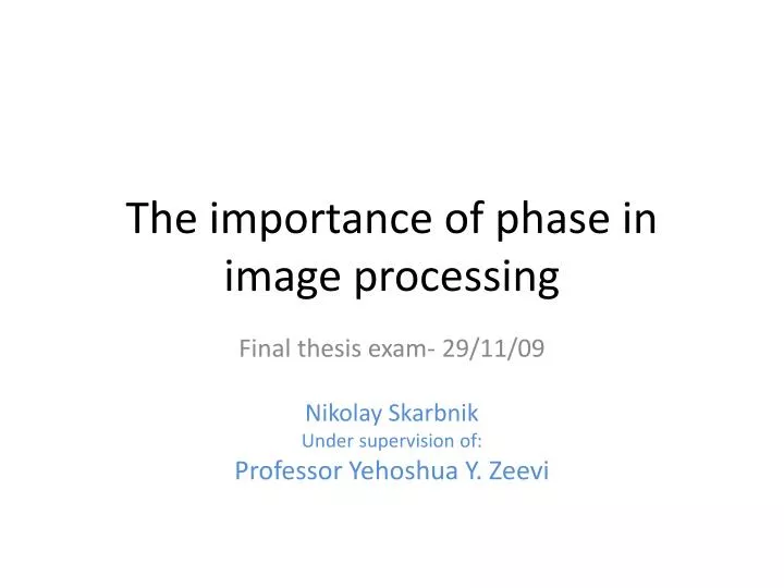 the importance of phase in image processing