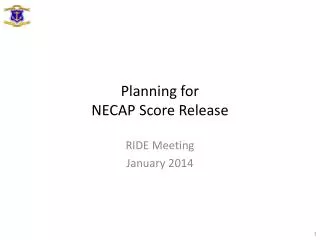 Planning for NECAP Score Release