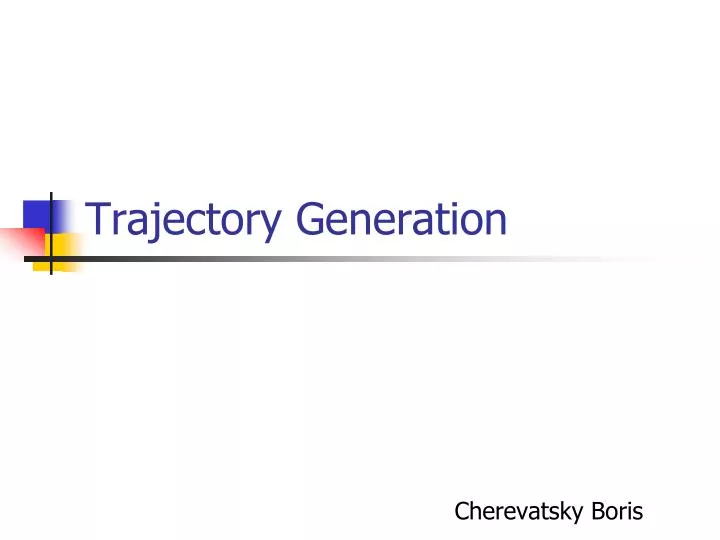 trajectory generation