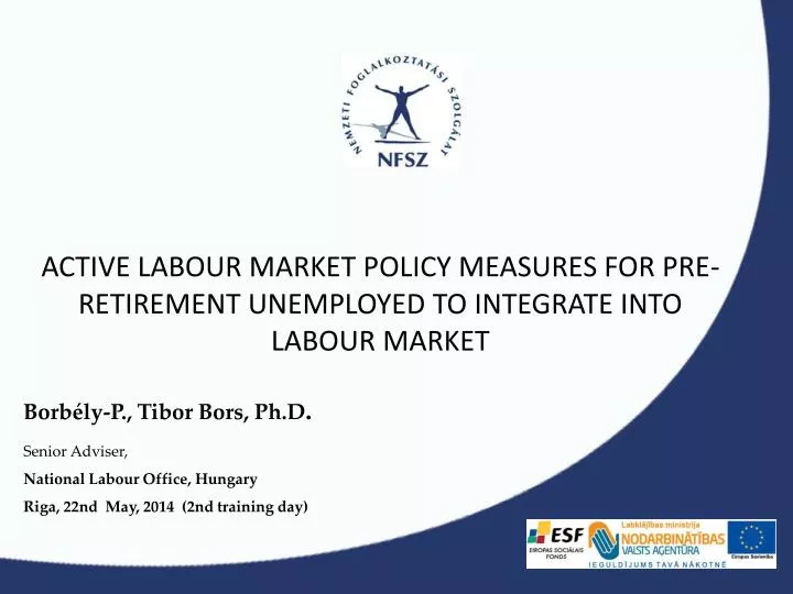 active labour market policy measures for pre retirement unemployed to integrate into labour market