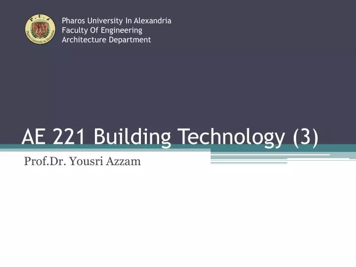 ae 221 building technology 3