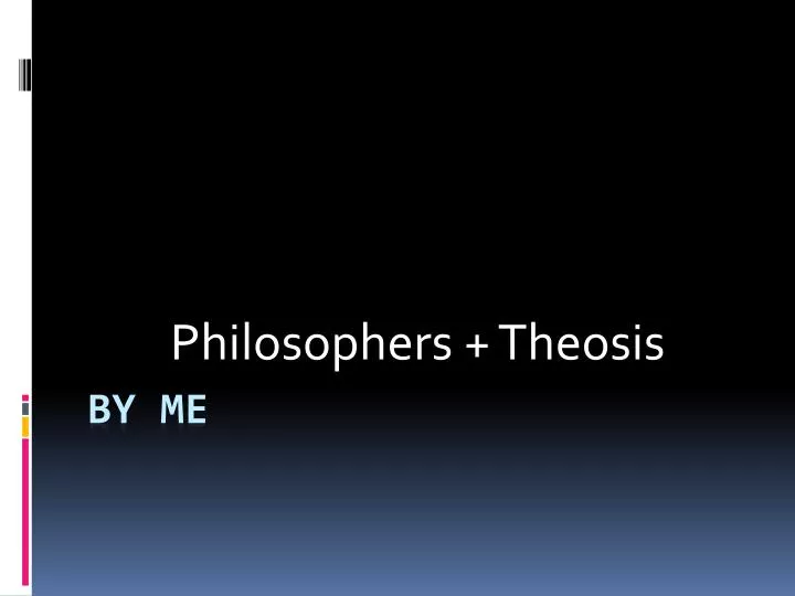 philosophers theosis